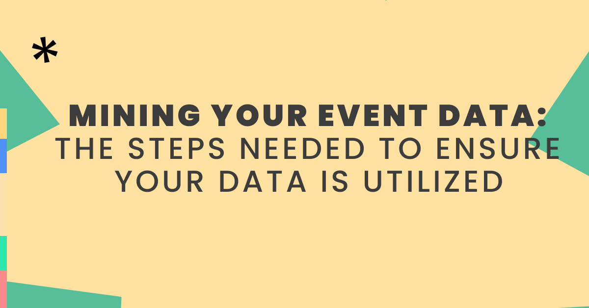 event data, big data, momencio, lead capture - The Steps Needed to Ensure Your Data is Utilized