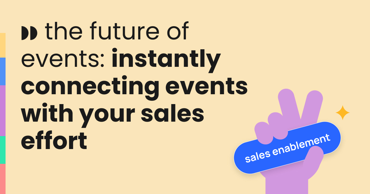Streamline Your Event to Sales Process