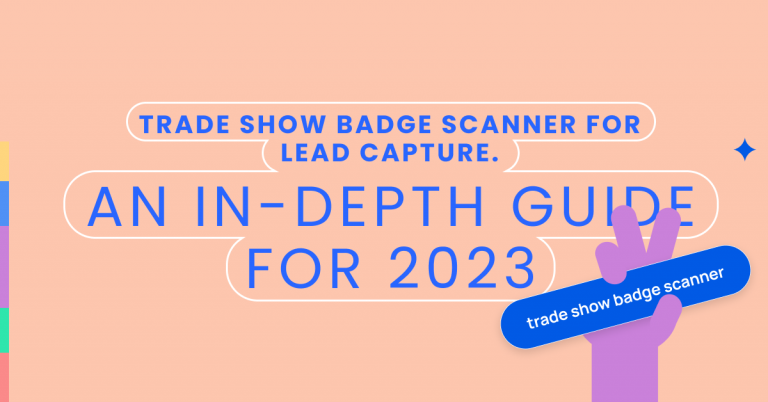 Trade Show Badge Scanner Apps For Lead Capture momencio