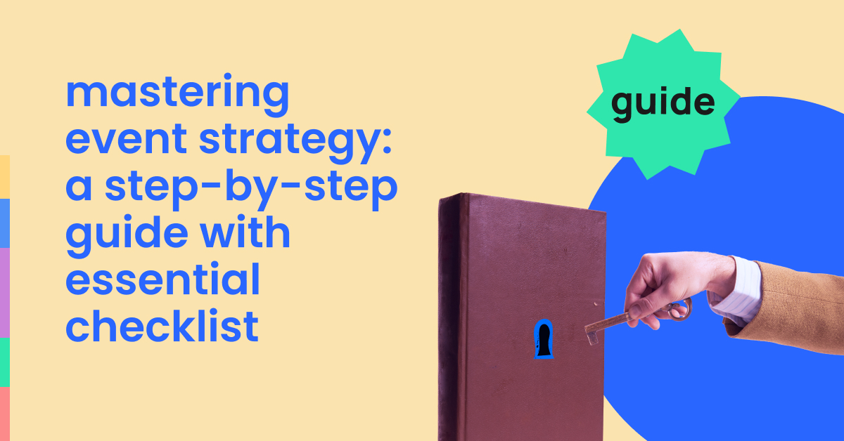 event strategy, momencio - Mastering Event Strategy: A Step-by-Step Guide with Essential Checklist