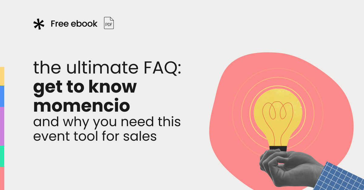 The Ultimate FAQ_ Get to know momencio and why you need this event tool for sales ebook