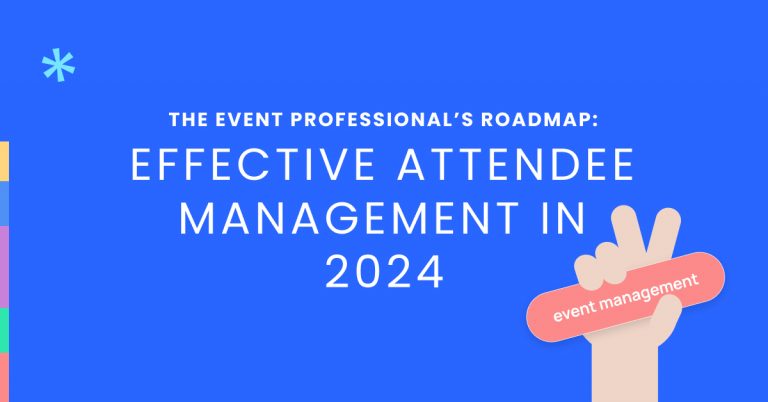 attendee management, momencio, The event professional’s roadmap_ Effective attendee management in 2024