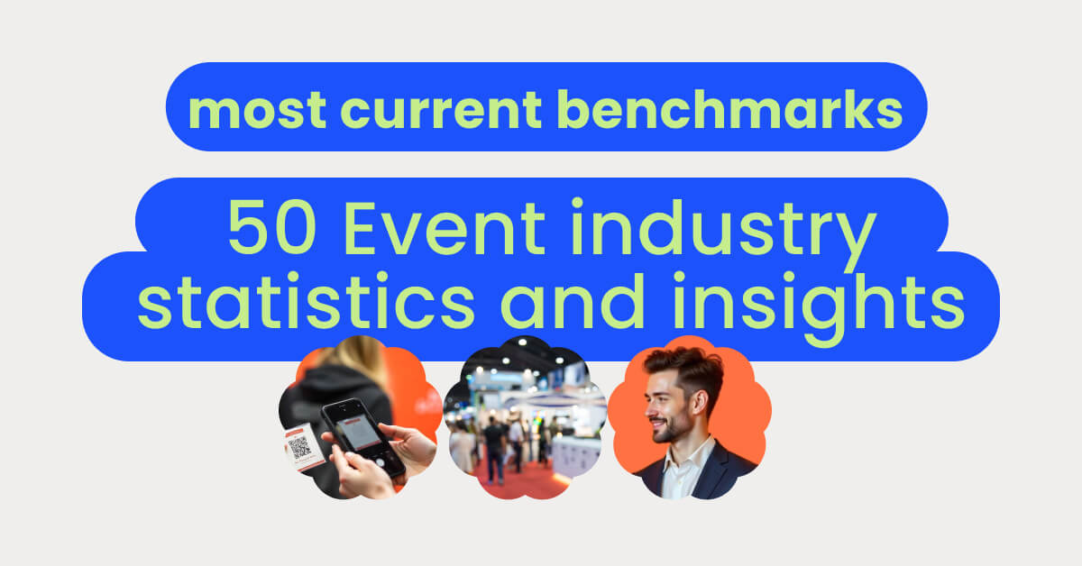 50 Event industry statistics and insights 2026 (Latest benchmarks)