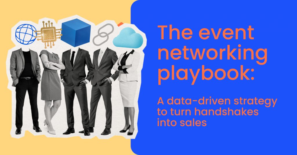 The event networking playbook_ A data-driven strategy to turn handshakes into sales - momencio lead capture