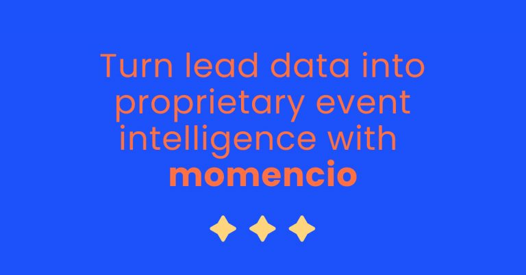 Turn lead data into proprietary event intelligence with momencio