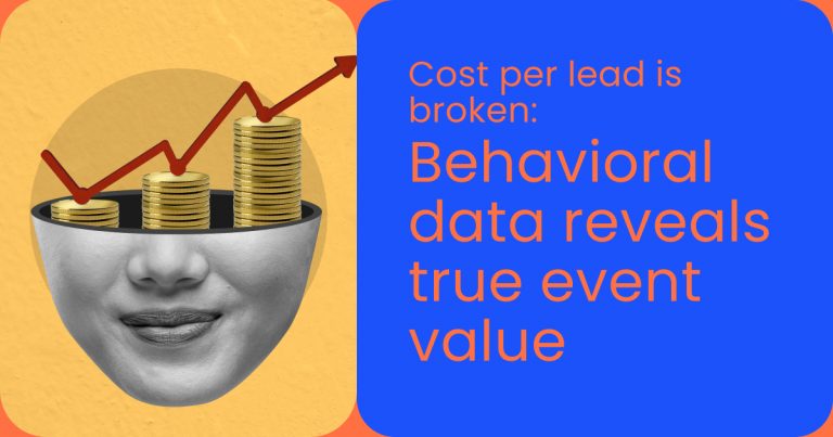 Cost per lead is broken_ Behavioral data reveals true event value - momencio event lead capture app