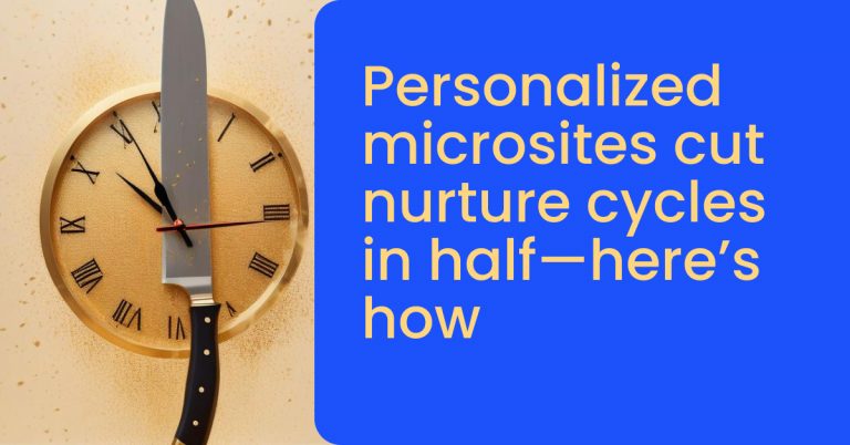 Personalized microsites cut nurture cycles in half—here’s how - momencio event lead capture app