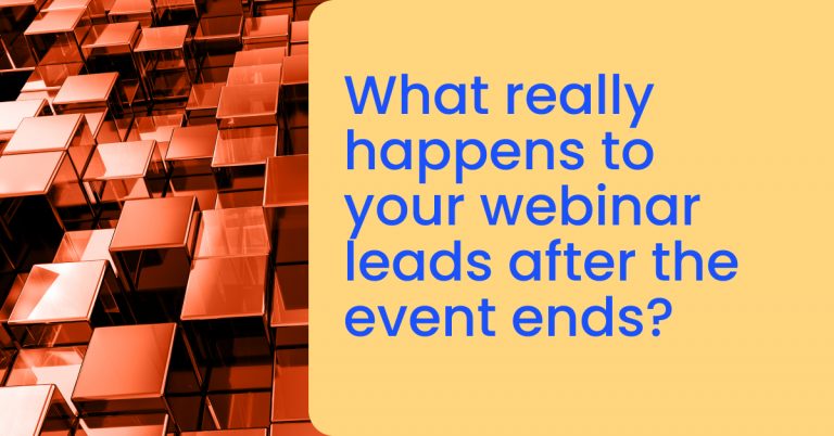 What really happens to your webinar leads after the event ends_
