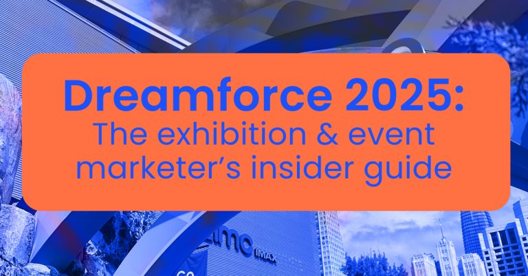 Dreamforce 2025: The exhibition & event marketer’s insider guide