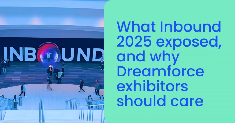 What Inbound 2025 exposed, and why Dreamforce exhibitors should care