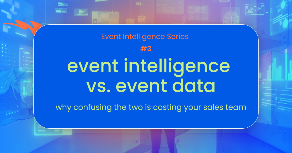 Event intelligence vs event data