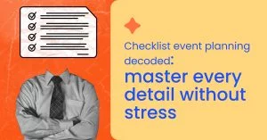 Checklist event planning decoded_ master every detail without stress