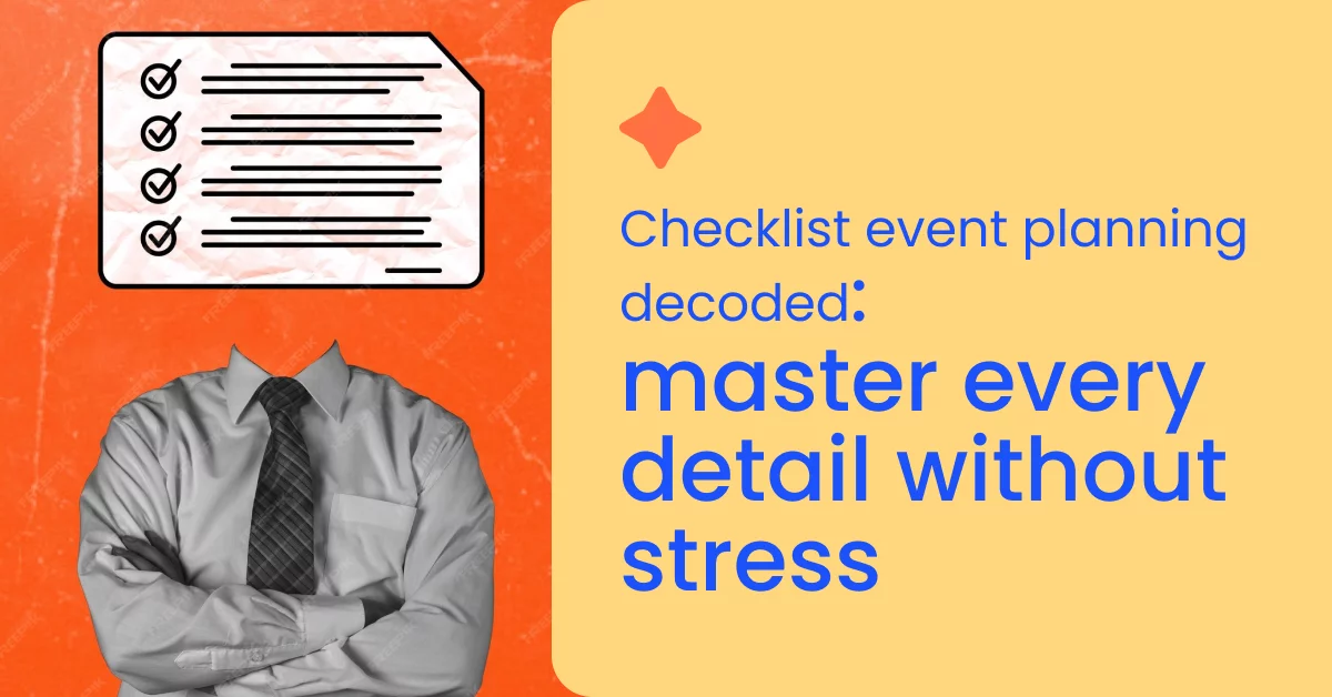 Checklist event planning decoded_ master every detail without stress