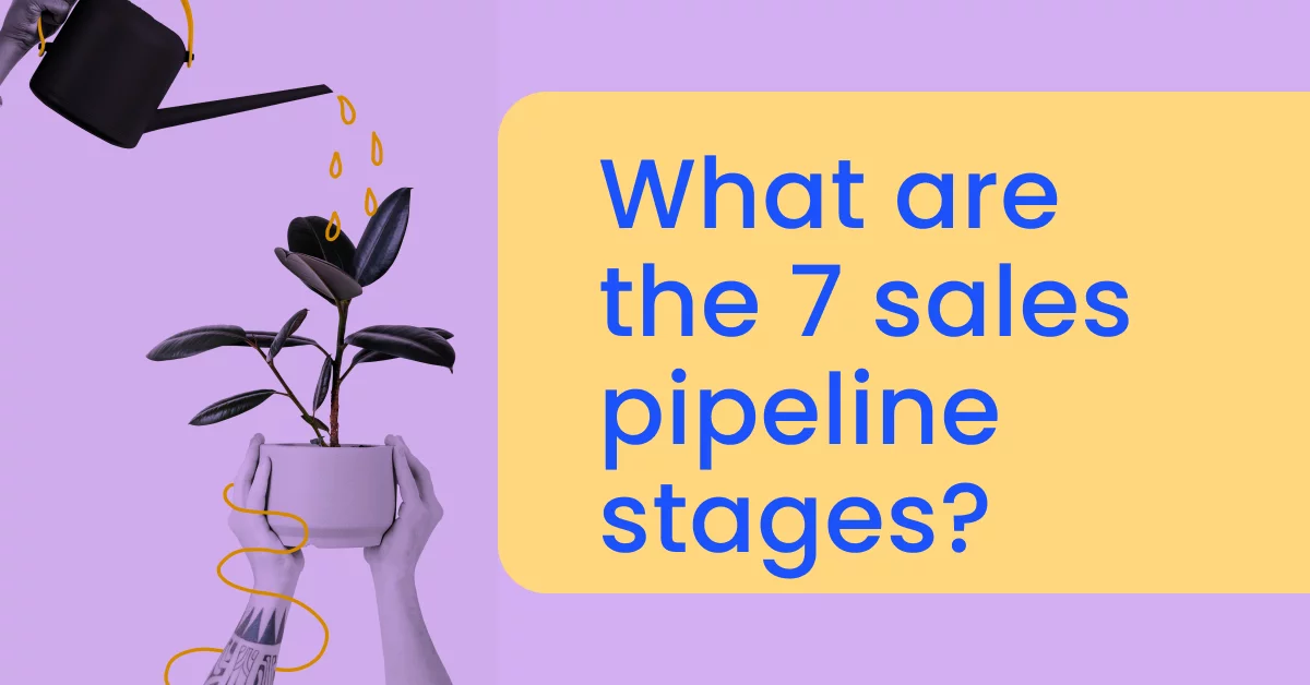 What are the 7 sales pipeline stages_momencio event lead capture