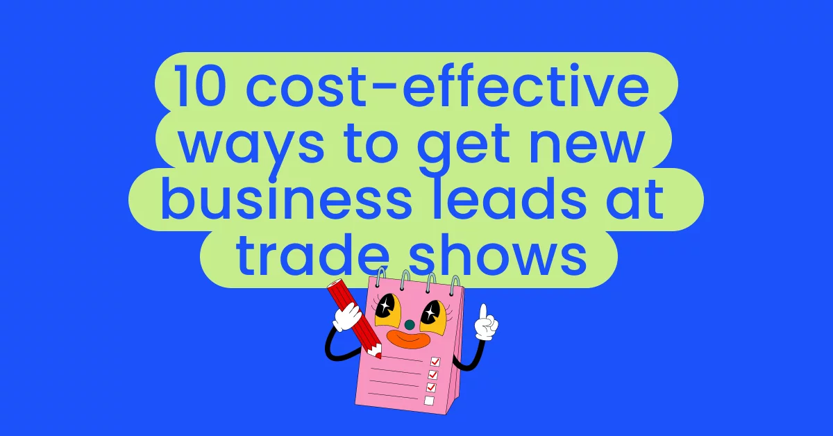 10 cost-effective ways to get new business leads at trade shows- MOMENCIO EVENT QR BADGE SCANNER