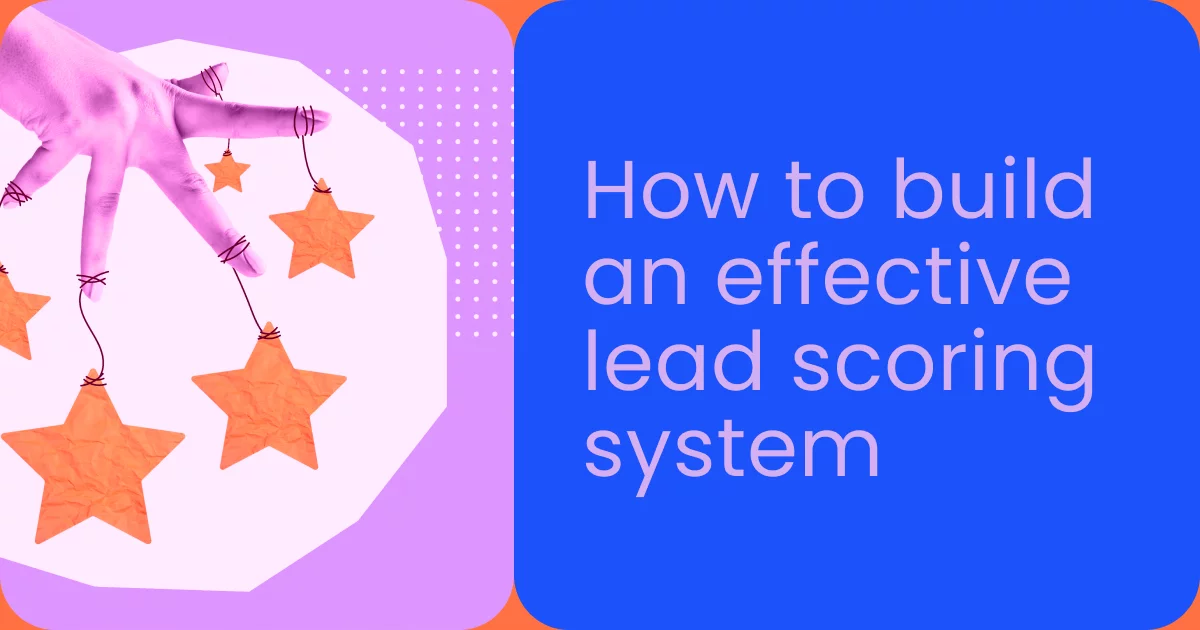 How to build an effective lead scoring system - momencio event lead capture app