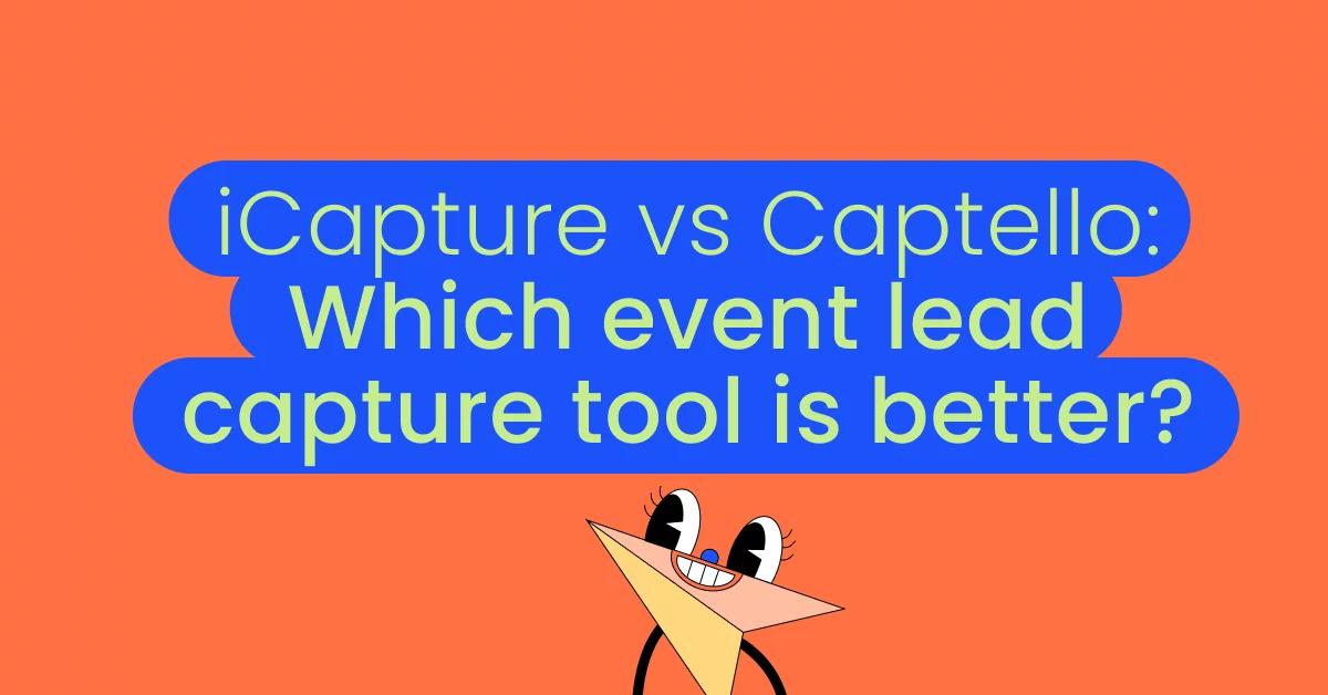 iCapture vs. Captello_Which event lead capture tool is better_momencio event lead capture tool