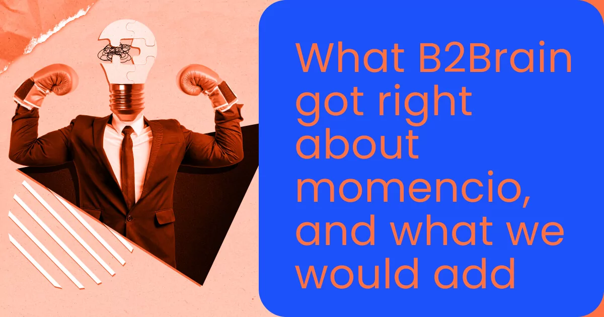 momencio vs B2Brain: what their comparison gets right